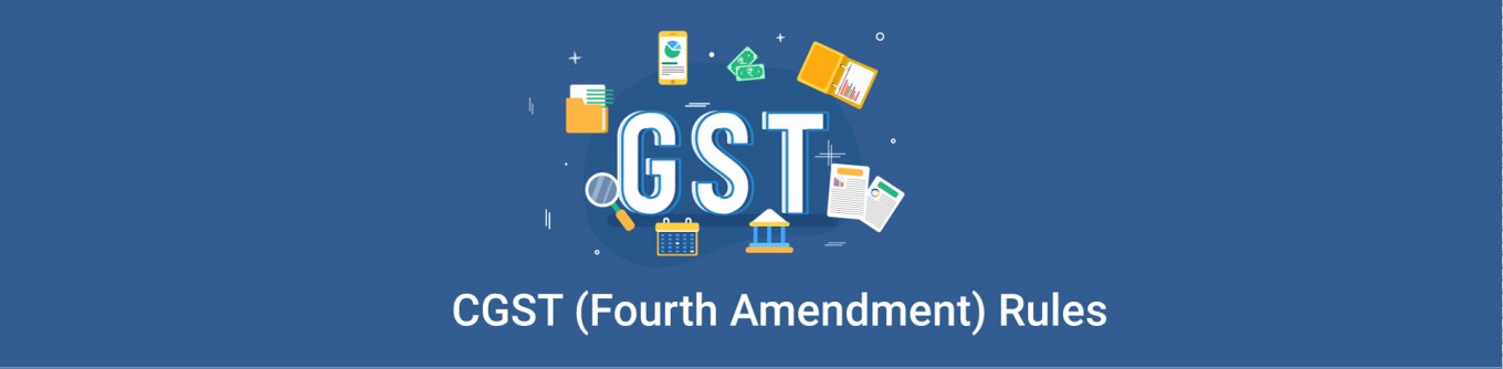 Blog-CGST-(Fourth-Amendment)-Rules